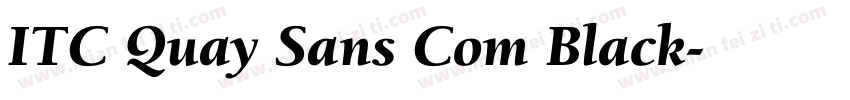 ITC Quay Sans Com Black字体转换